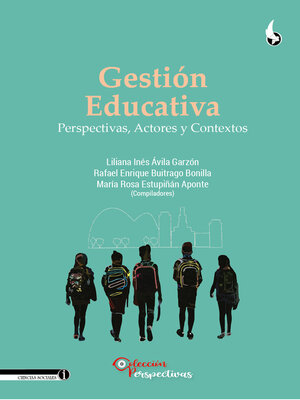 cover image of Gestión Educativa, Perspectivas, Actores y Contextos